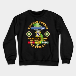 Vietnam Combat Infantry Veteran w 3rd Bn 8th Inf - 4th ID SSI Crewneck Sweatshirt